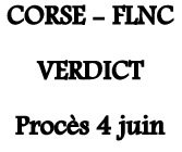 #Corse – procès du 4 juin : Le Verdict